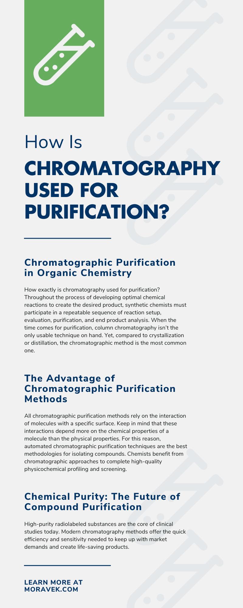 How Is Chromatography Used for Purification?
